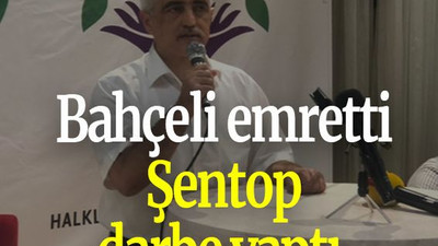 Bahçeli emretti Şentop darbe yaptı